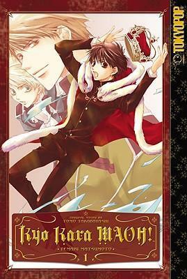 Kyo Kara MAOH!, Volume 01 by Temari Matsumoto, Tomo Takabayashi