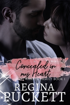 Concealed in my Heart by Regina Puckett