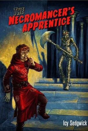 The Necromancer's Apprentice by Daniel Hugo, Nerine Dorman, Icy Sedgwick