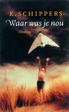 Waar was je nou by K. Schippers