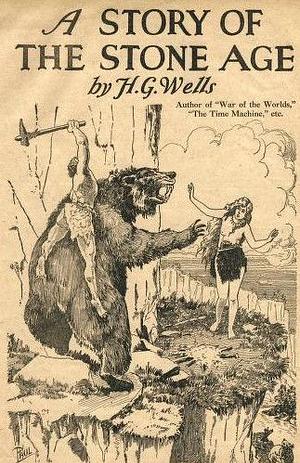 A Story of the Stone Age by H.G. Wells