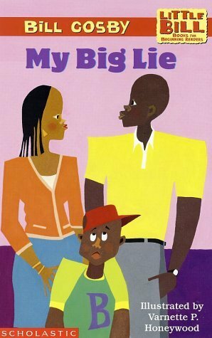 My Big Lie by Varnette P. Honeywood, Alvin F. Poussaint, Bill Cosby