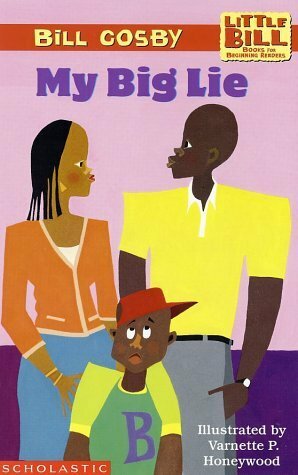 My Big Lie by Alvin F. Poussaint, Varnette P. Honeywood, Bill Cosby