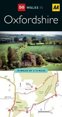 50 Walks in Oxfordshire: 50 Walks of 2-10 Miles by 