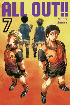 All Out!!, Vol. 7 by Shiori Amase