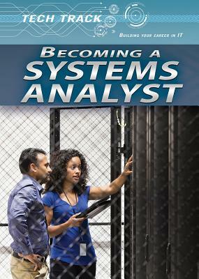 Becoming a Systems Analyst by Laura La Bella
