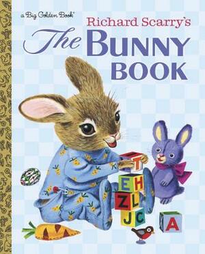 Richard Scarry's the Bunny Book by Patsy Scarry