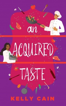 An Acquired Taste by Kelly Cain