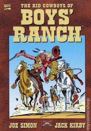 Kid Cowboys of Boys Ranch by Joe Simon, Jack Kirby