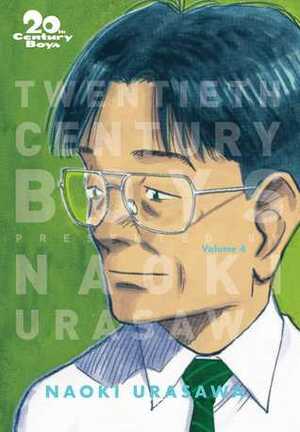 20th Century Boys: The Perfect Edition, Vol. 4 by Akemi Wegmüller, Takashi Nagasaki, Naoki Urasawa