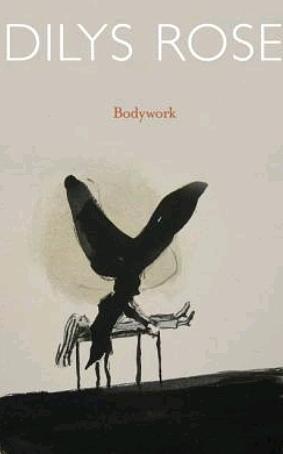Bodywork by Dilys Rose