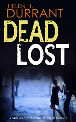 Dead Lost by Helen H. Durrant