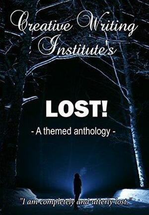 LOST!: A themed anthology 2017 by S. Joan Popek, Caroline Grace, Deborah Owen, Jianna Higgins