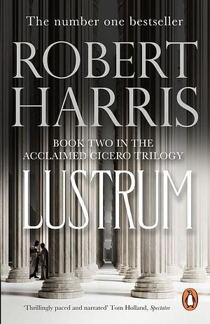 Lustrum  by Robert Harris