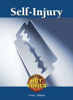 Self-Injury by Toney Allman