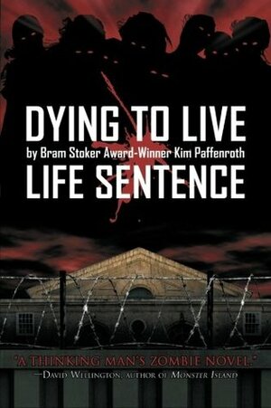 Life Sentence by Kim Paffenroth