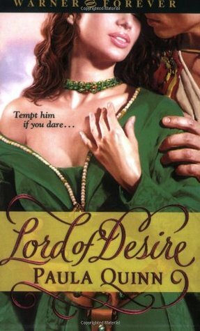 Lord of Desire by Paula Quinn