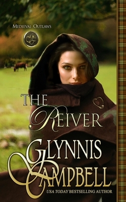 The Reiver by Glynnis Campbell
