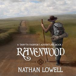 Ravenwood by Nathan Lowell