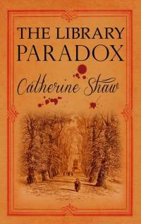 The Library Paradox by Catherine Shaw