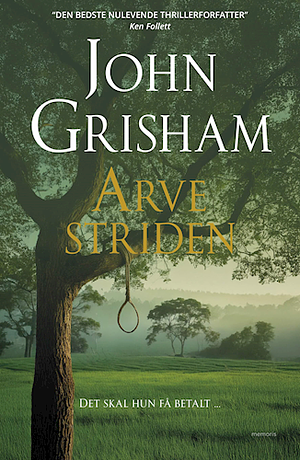 Arvestriden by John Grisham