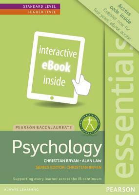 Pearson Bacc Ess: Psych Etext by Alan Law, Christian Bryan