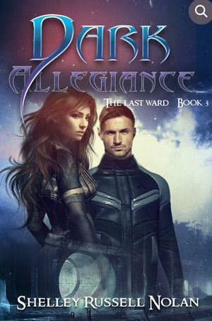 Dark Allegiance by Shelley Russell Nolan