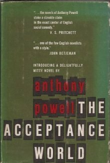 The Acceptance World by Anthony Powell