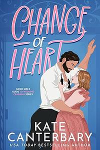 Change of Heart by Kate Canterbary