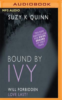 Bound by Ivy by Suzy K. Quinn