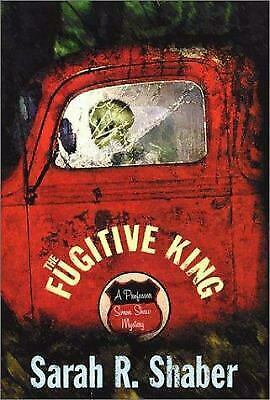 The Fugitive King by Sarah R. Shaber