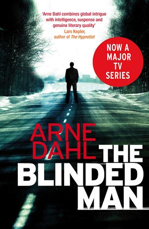 The Blinded Man by Arne Dahl