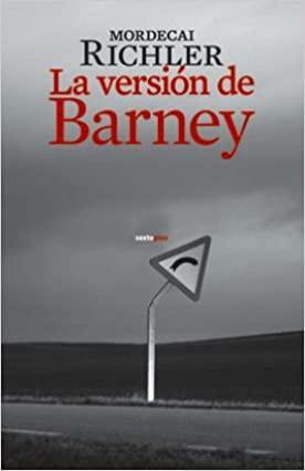 La versión de Barney by Mordecai Richler, Michael Panofsky