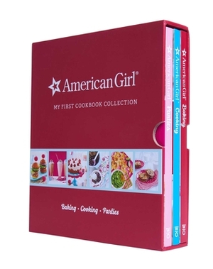 American Girl My First Cookbook Collection: Baking Cooking Parties by Weldon Owen