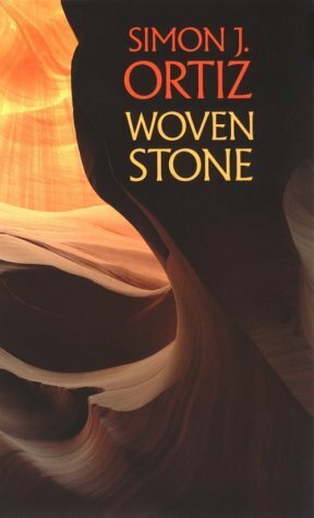Woven Stone by Simon J. Ortiz
