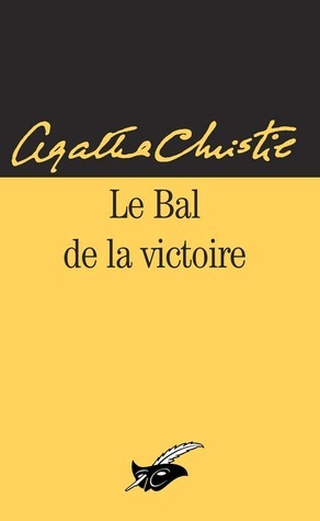 Le bal de la victoire by Marie-Josée Lacube, Agatha Christie