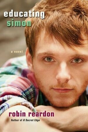 Educating Simon by Robin Reardon