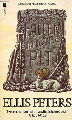 Fallen Into The Pit by Ellis Peters