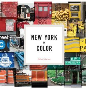 New York in Color by Nichole Robertson