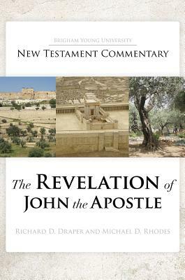 Revelation of John the Apostle by Richard D. Draper