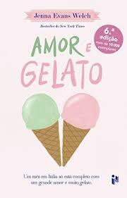 Amor e Gelato by Jenna Evans Welch