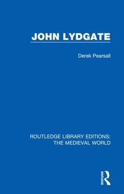 John Lydgate by Derek Pearsall