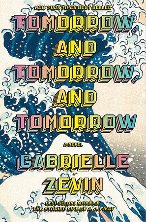 Zítra, and Tomorrow, and Tomorrow by Gabrielle Zevin