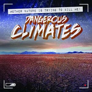 Dangerous Climates by Janey Levy