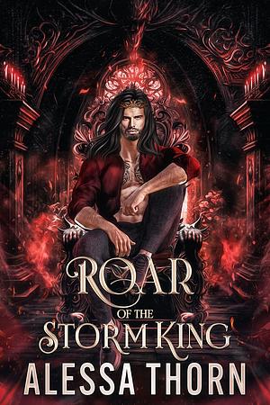 Roar of the Storm King by Alessa Thorn