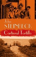 Cartierul Tortilla by John Steinbeck, Veronica Focşeneanu