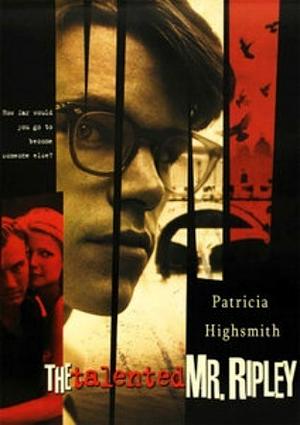 The Talented Mr. Ripley by Patricia Highsmith