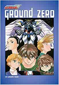 Gundam Wing Ground Zero by Reku Fuyunagi