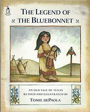 Legend of the Bluebonnet SAN by Tomie dePaola
