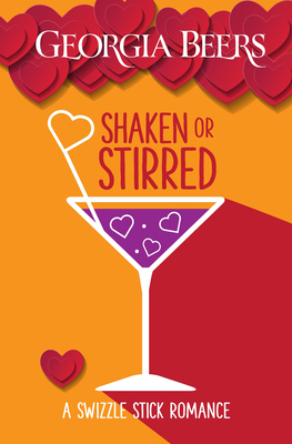 Shaken or Stirred by Georgia Beers